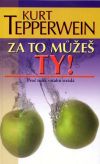 Za to můžeš ty! Proč tolik vztahů strádá